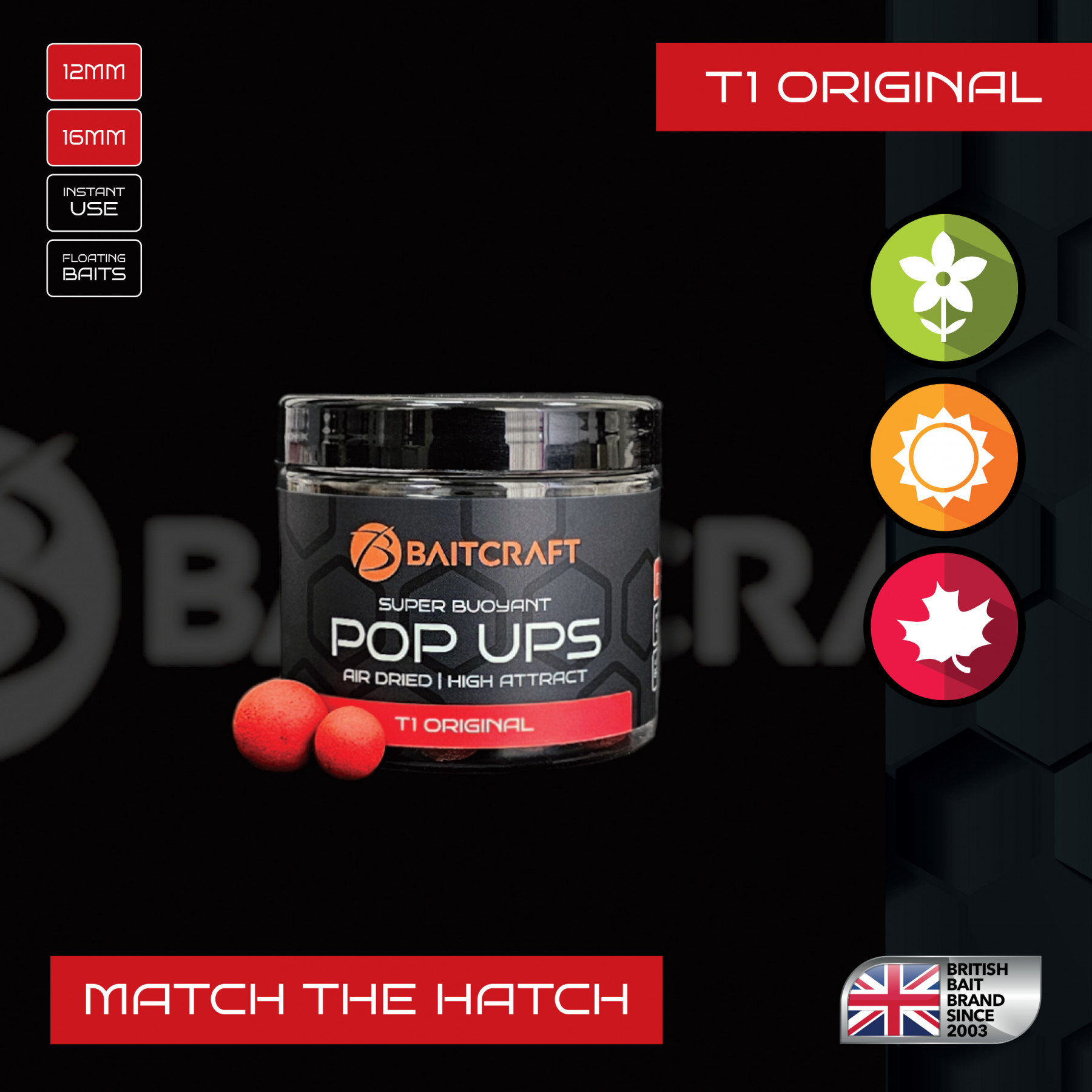 BAITCRAFT T1 ORIGINAL MATCH THE HATCH POP UPS